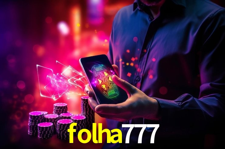 Jogos Exclusivos folha777