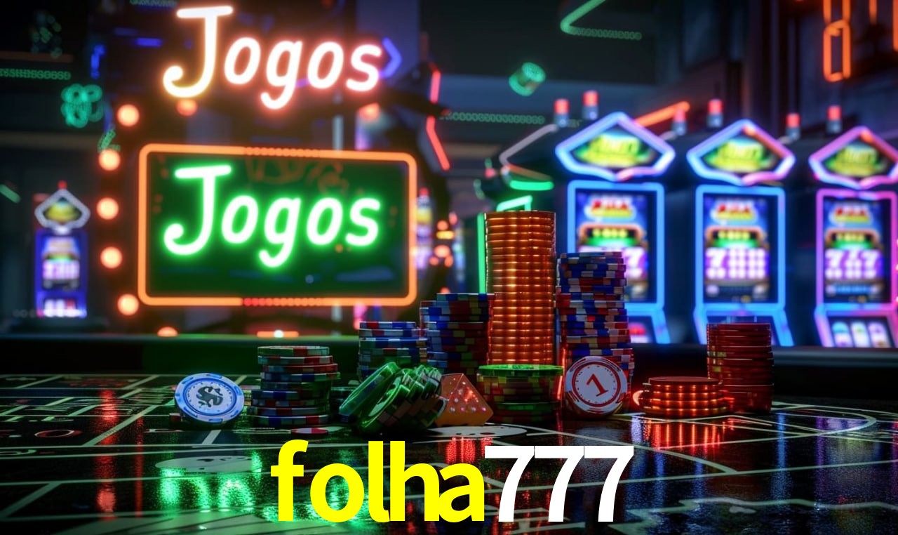 Bônus Generosos e Exclusivos no folha777 para Você!
