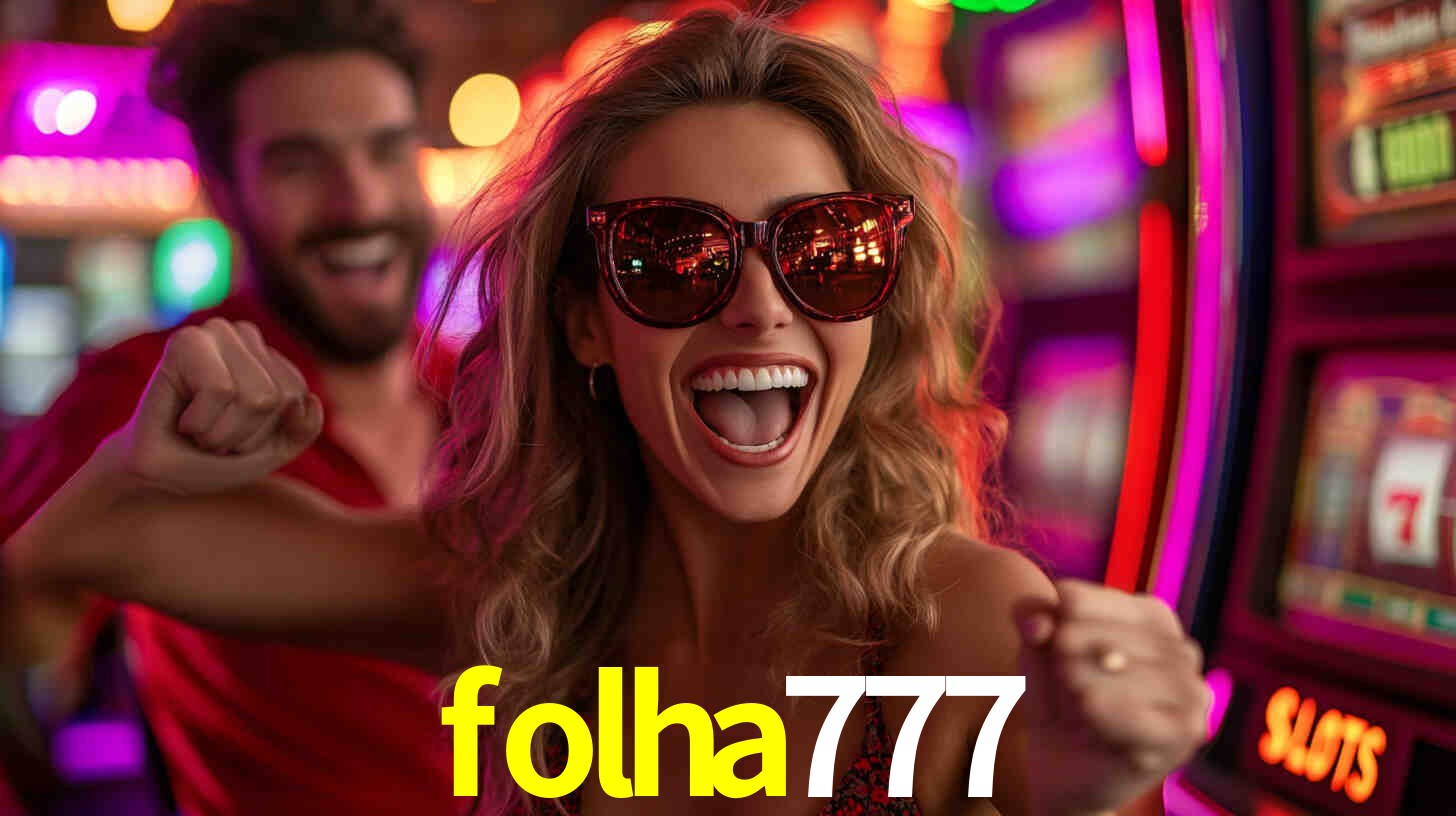 Descubra o Programa VIP da folha777: Vantagens Exclusivas para Jogadores